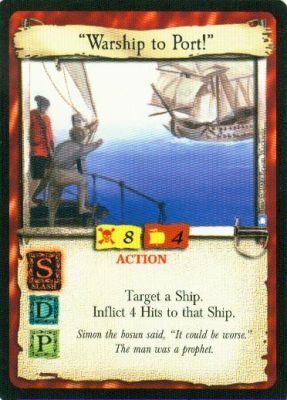 «Warship to Port!»